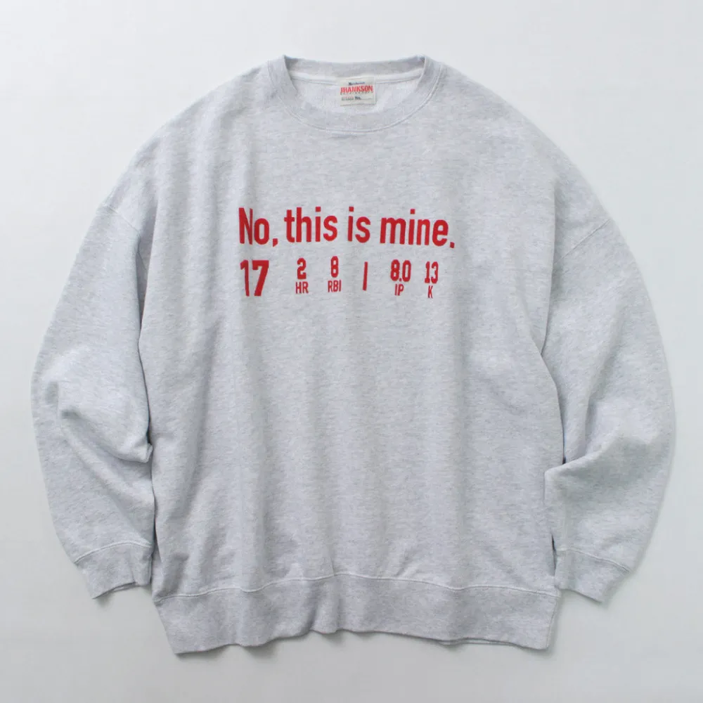 JHANKSON Sweatshirts^/ NO THIS IS MINE Sweatshirt